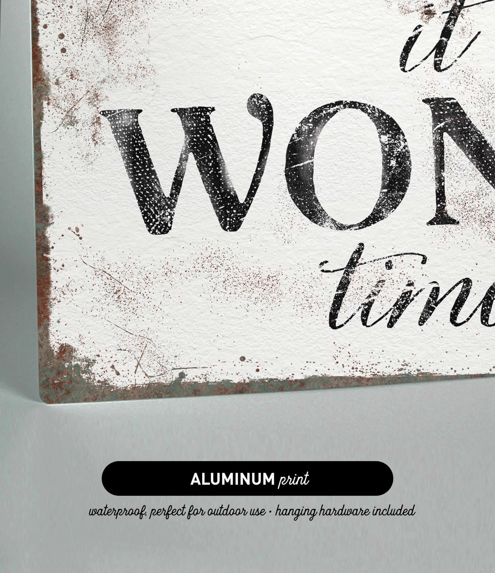 a sign that says it's a wonderful time