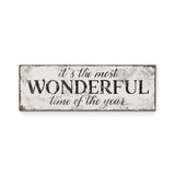 a sign that says it's the most wonderful time of the year