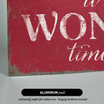 a red sign that says it's a wonderful time