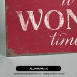 a red sign that says it's a wonderful time