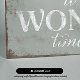 a sign that says it's a wonderful time