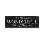 a sign that says it's the most wonderful time of the year