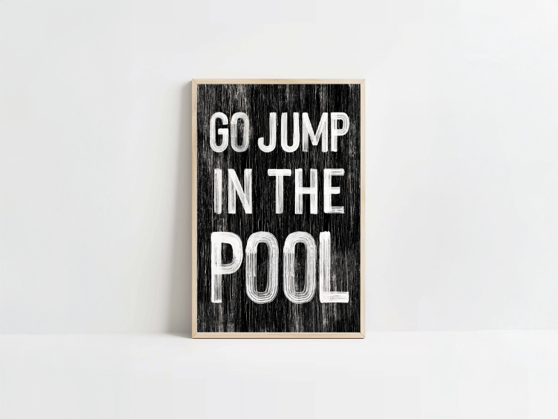 Go Jump in the Pool