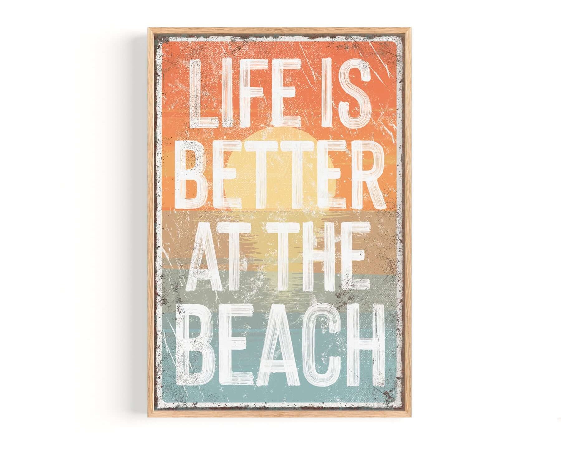 a sign that says life is better at the beach