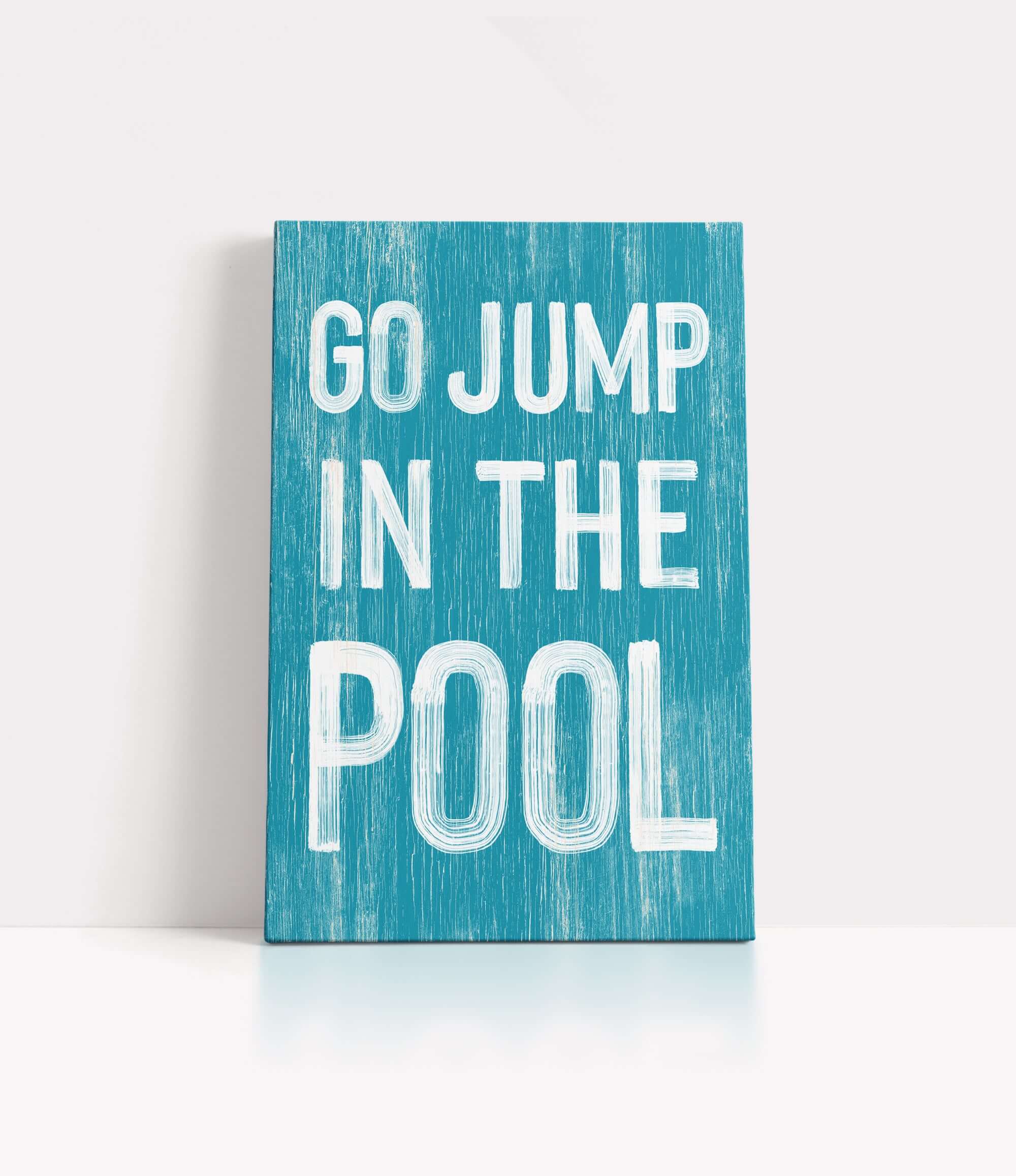 a blue sign that says go jump in the pool