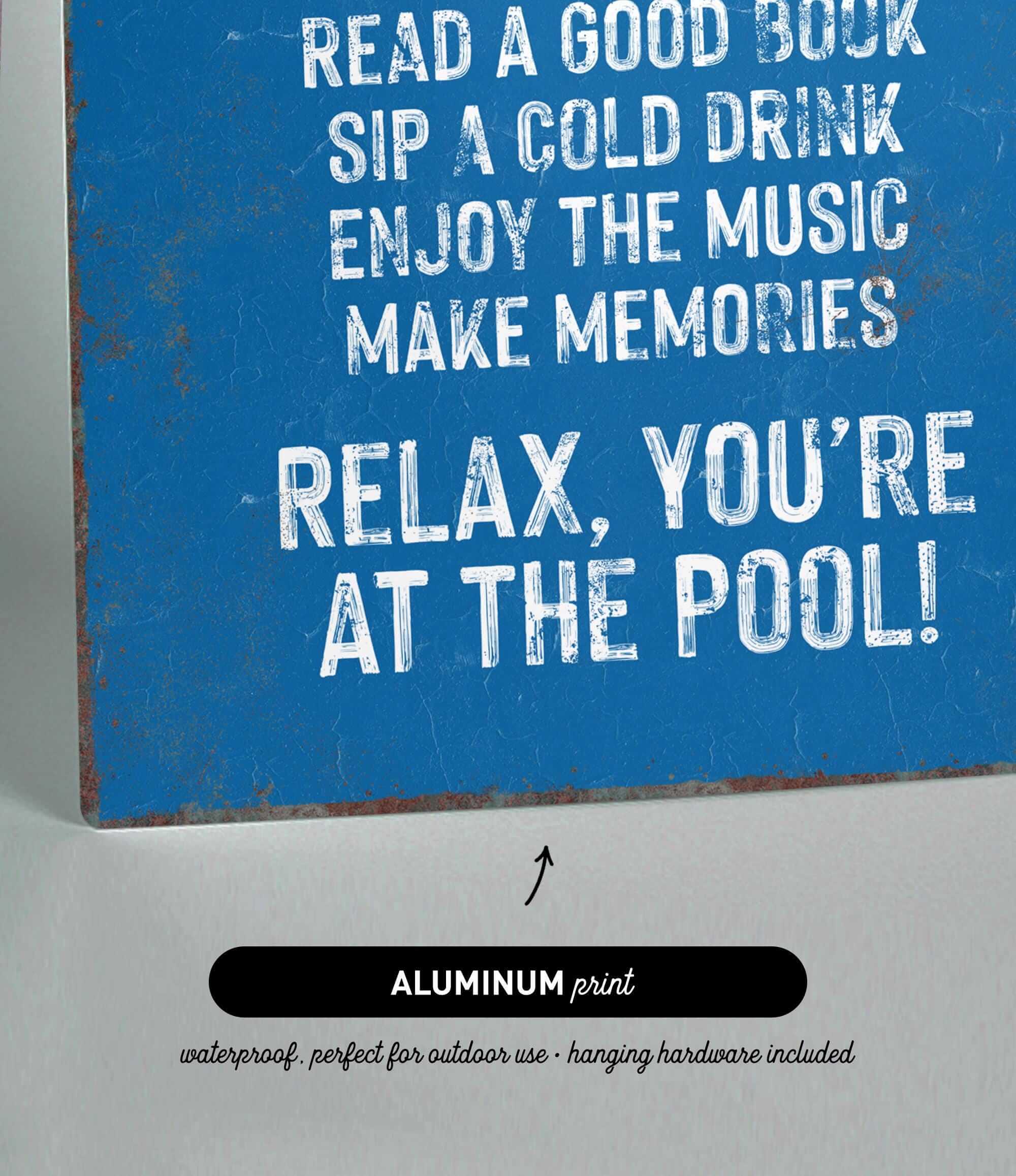 a blue sign that says relax you&#39;re at the pool