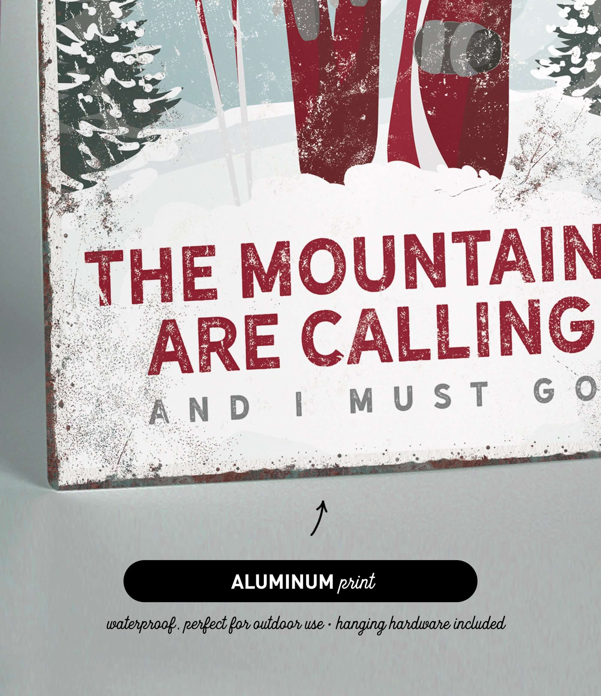 a sign that says the mountains are calling and i must go