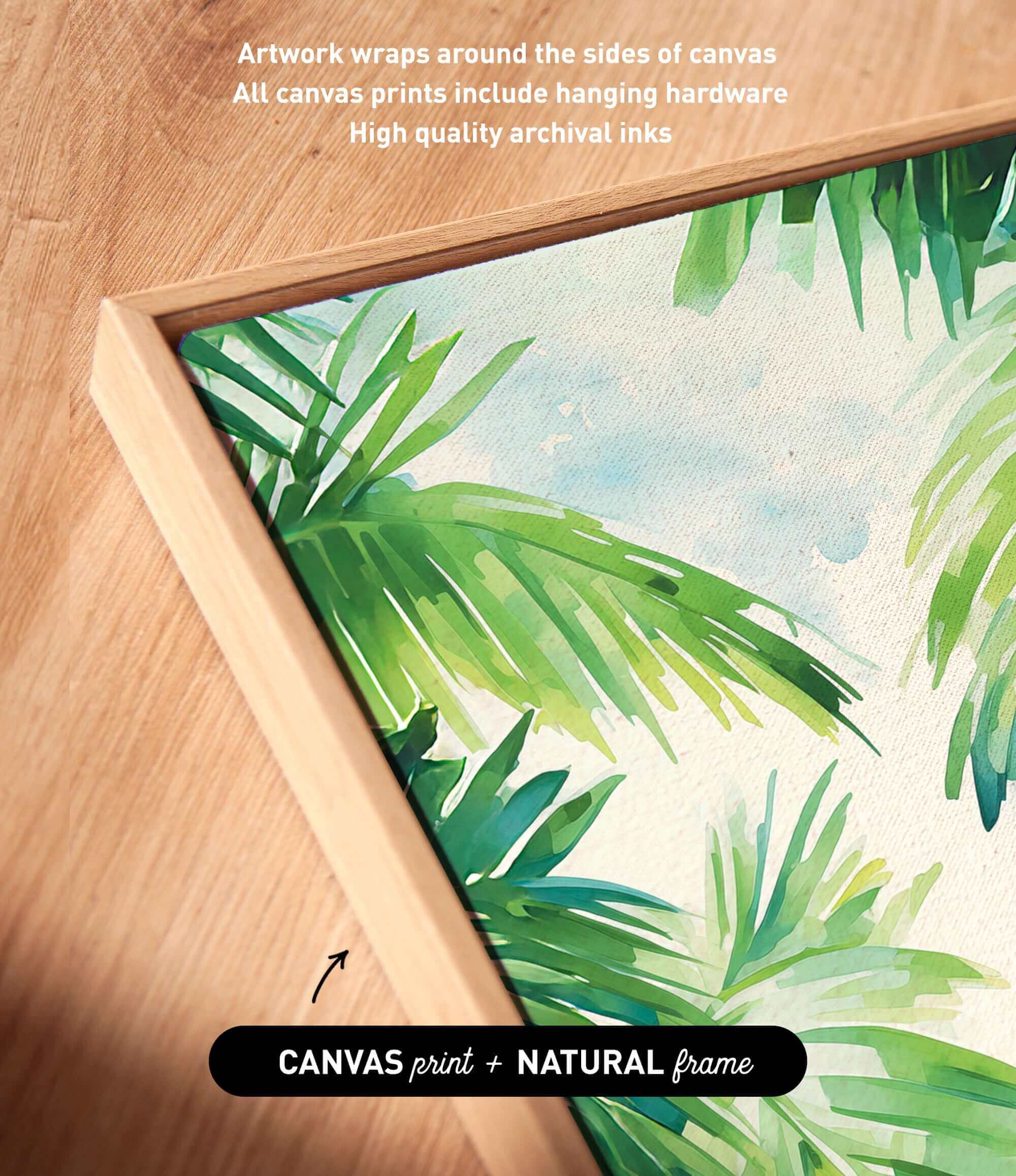 a close-up view of a vibrant, tropical-themed canvas print with lush palm leaves and foliage. The artwork is framed in a natural wooden frame, and the text indicates that the artwork wraps around the sides of the canvas, and all canvas prints include hanging hardware and high-quality archival inks.