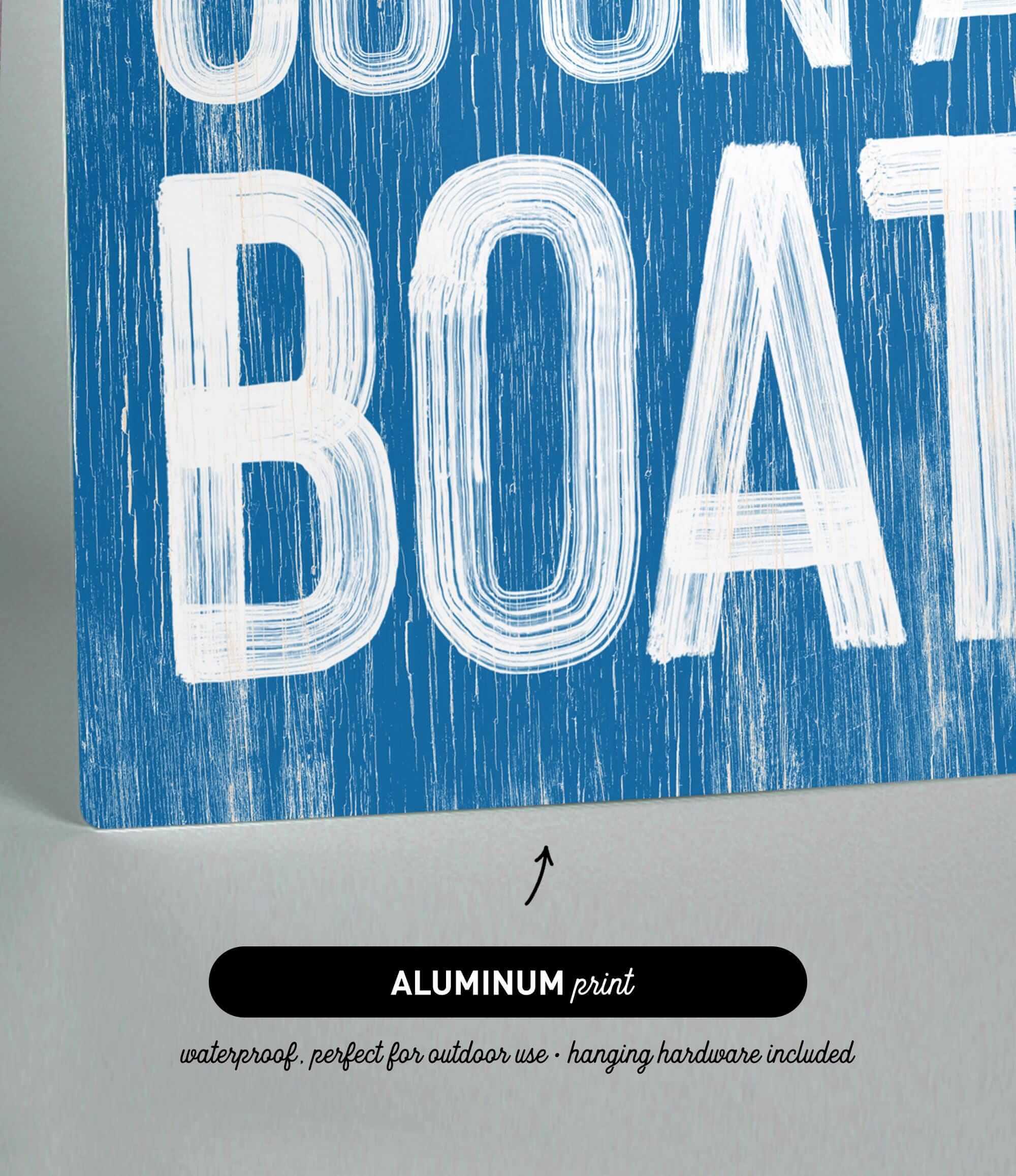 a blue and white sign that says, you&#39;re on a boat