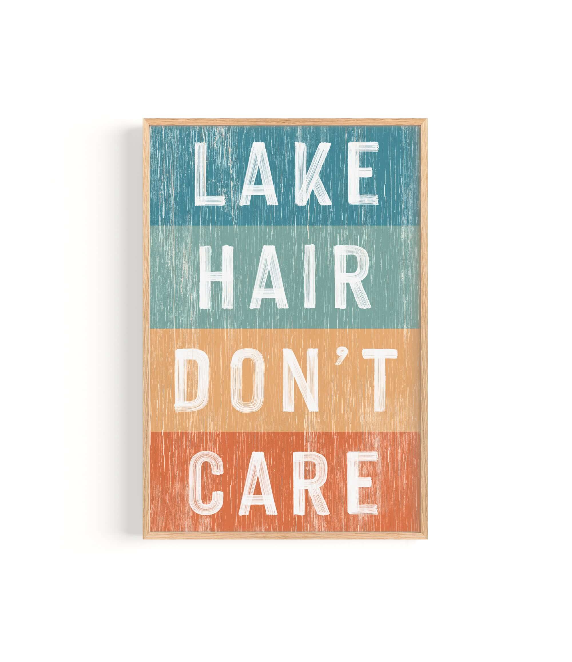 a wooden sign that says lake hair don't care