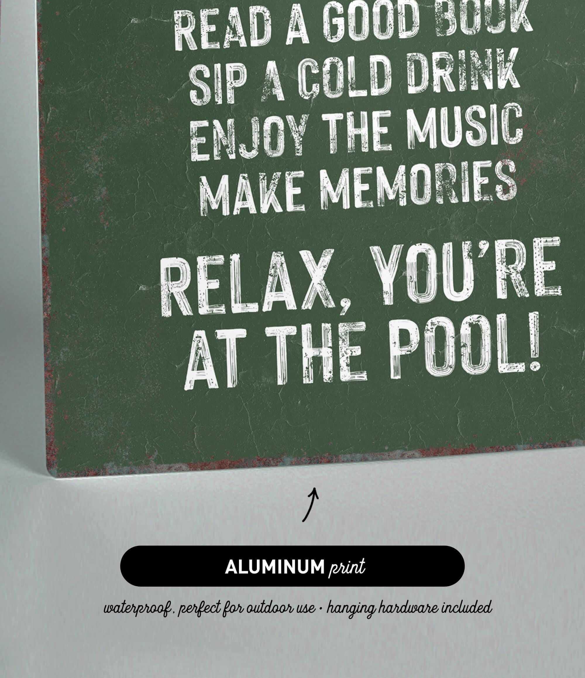a green sign that says relax you&#39;re at the pool