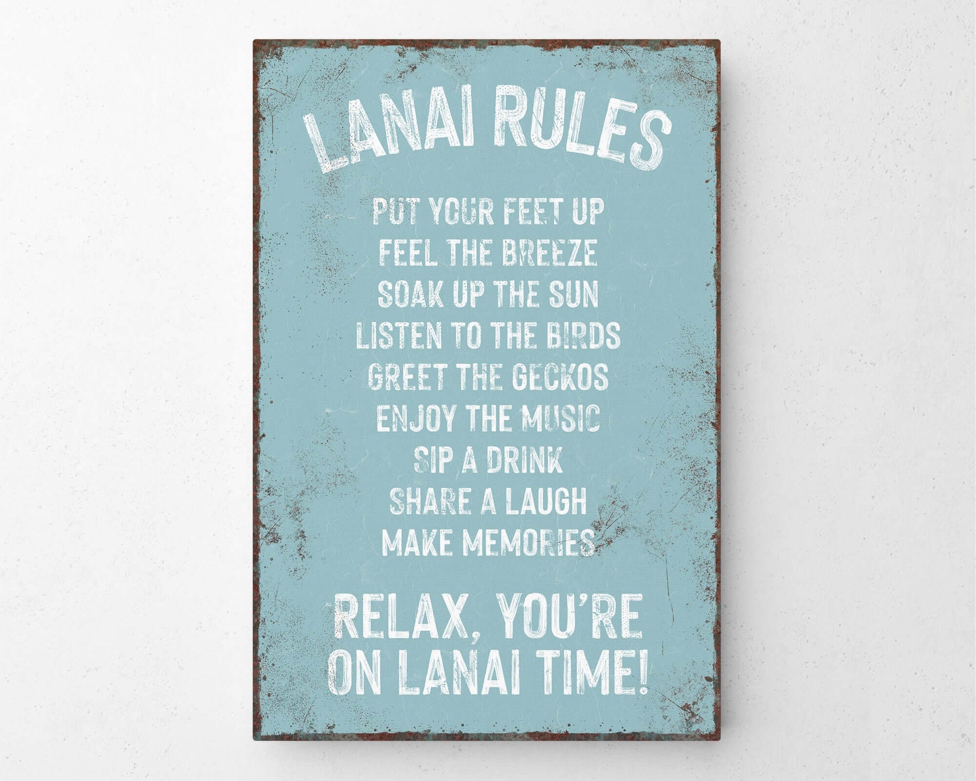 a picture of a sign that says lanai rules