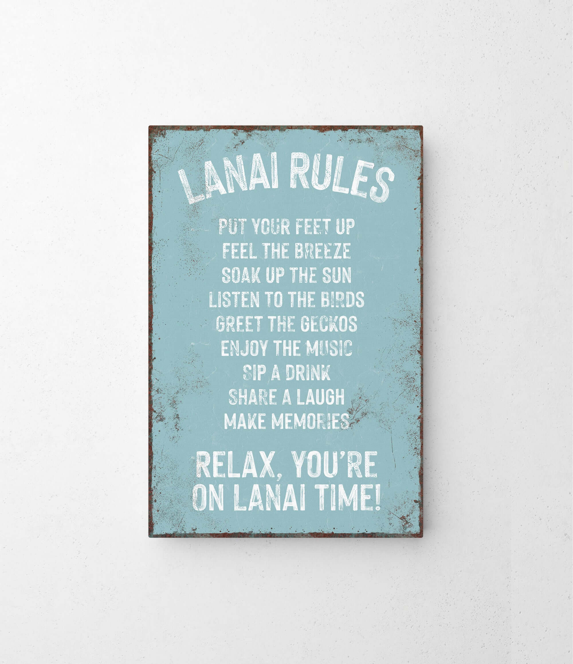 a picture of a sign that says lanai rules