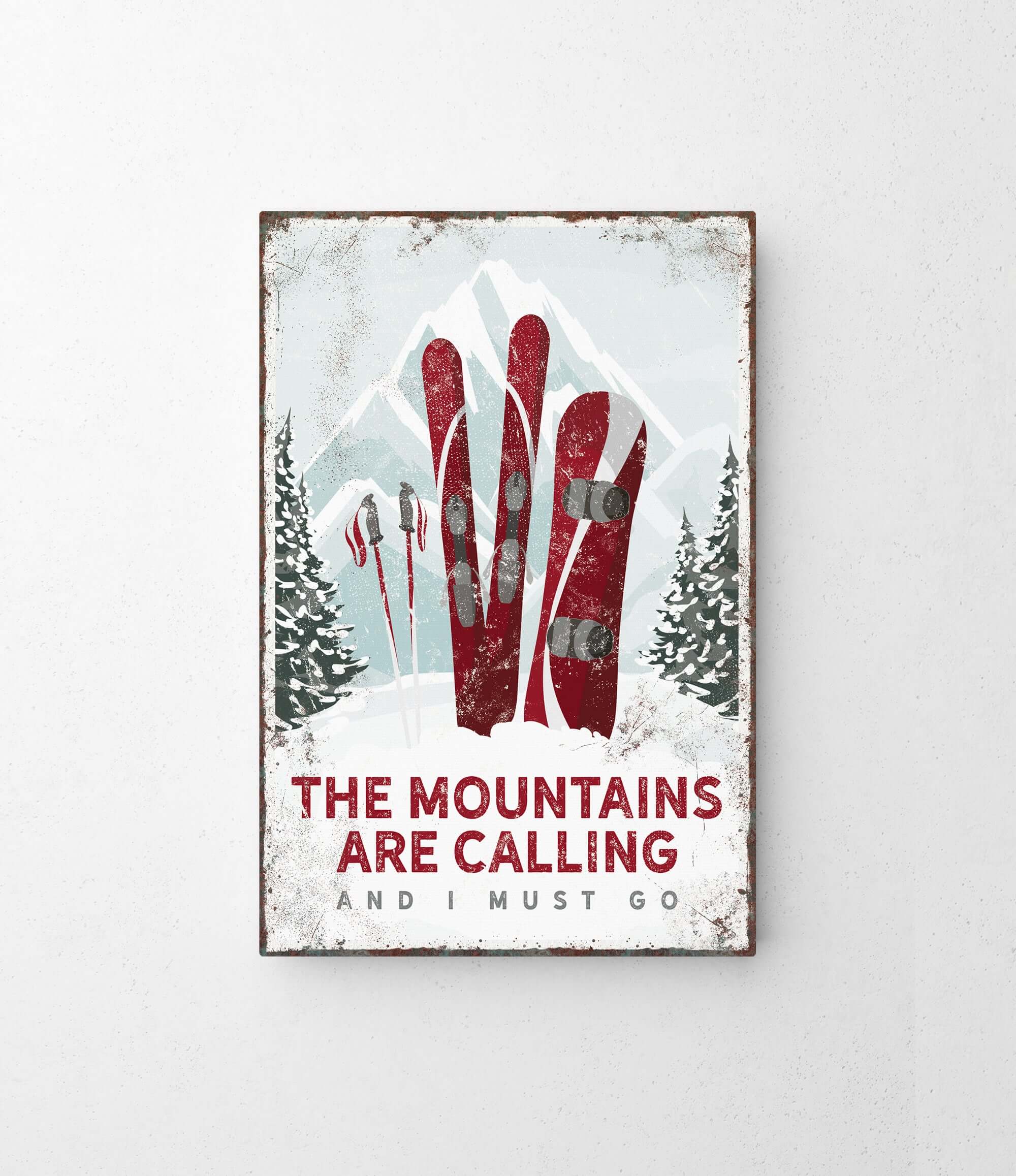 a picture of a sign that says the mountains are calling and i must go