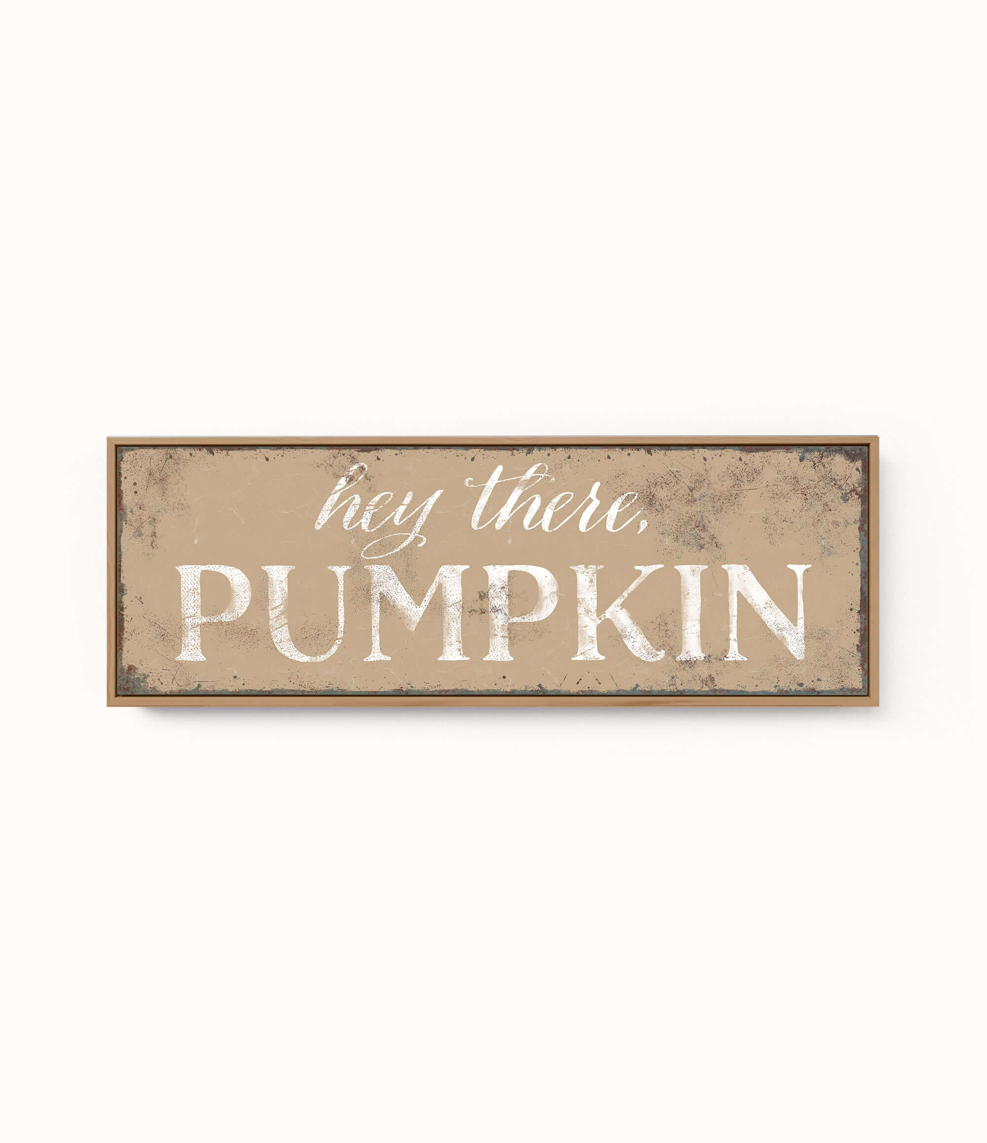 a sign that says hey there is a pumpkin