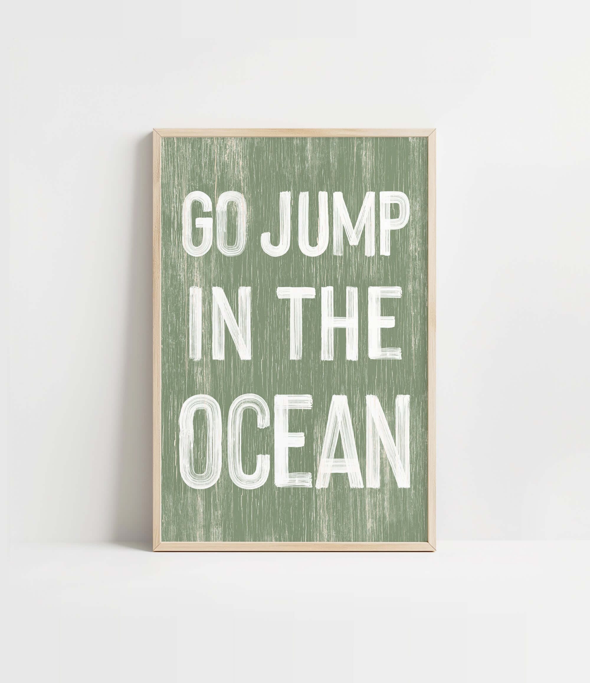 a green and white poster with the words go jump in the ocean