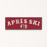 A red rectangular sign with the text "APRÈS SKI" in white letters.