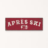 A red rectangular sign with the text "APRÈS SKI" in white letters.