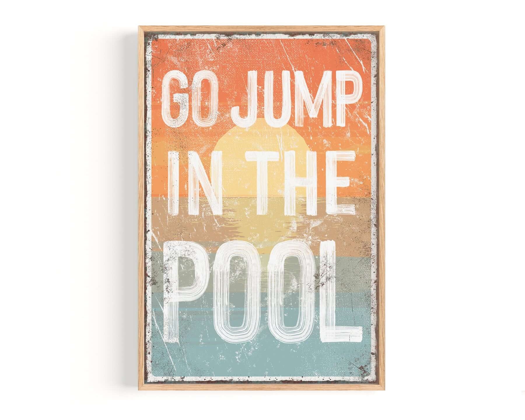 a sign that says go jump in the pool