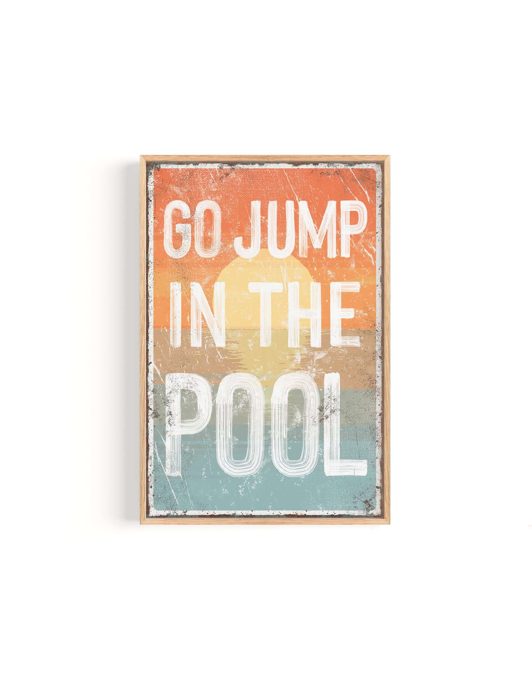 Jump Pool Sign Go Jump In The Pool Sign, Sunset – Modern Farmhouse Signs – Jade Forest ...
