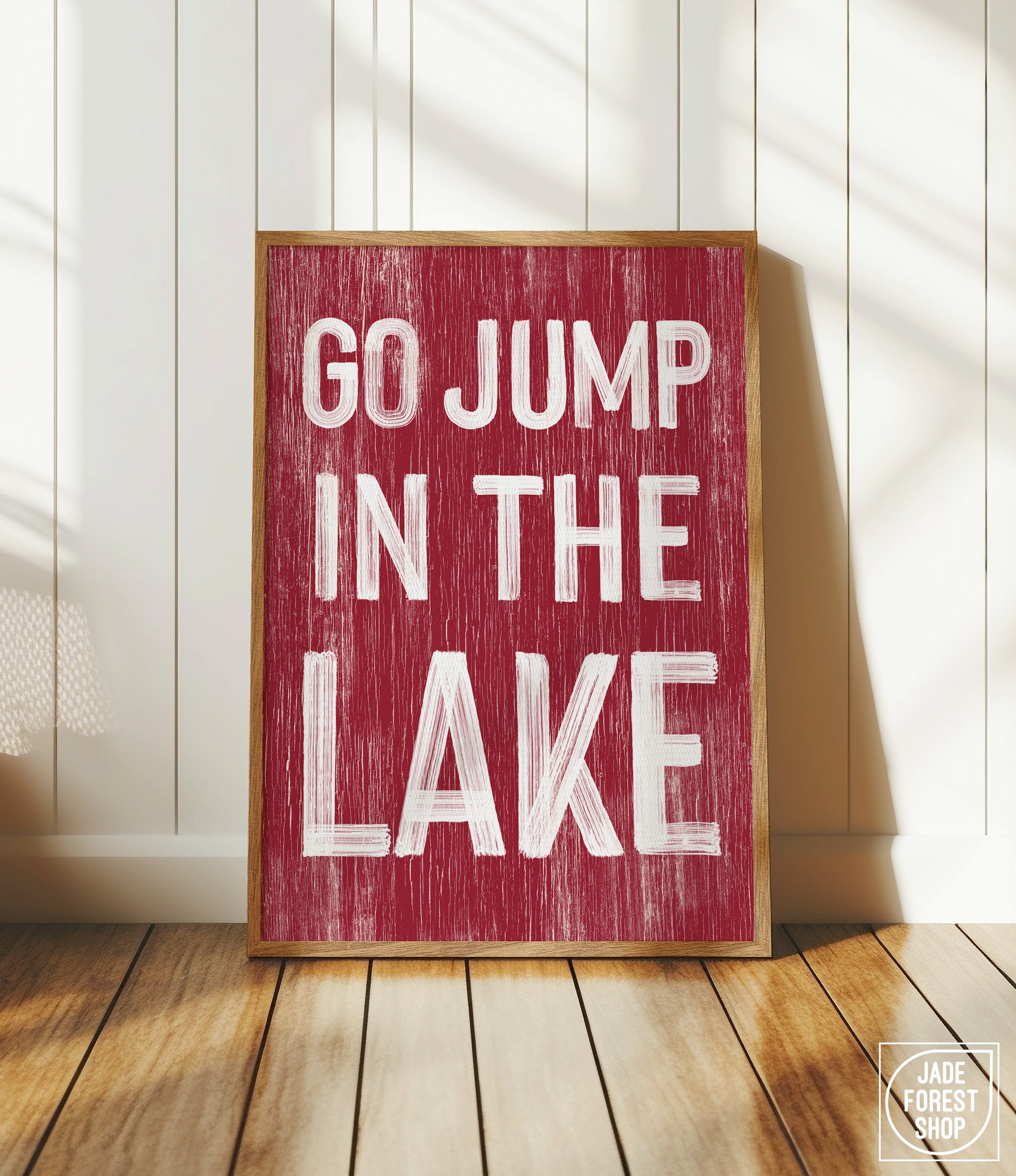 a sign that says go jump in the lake