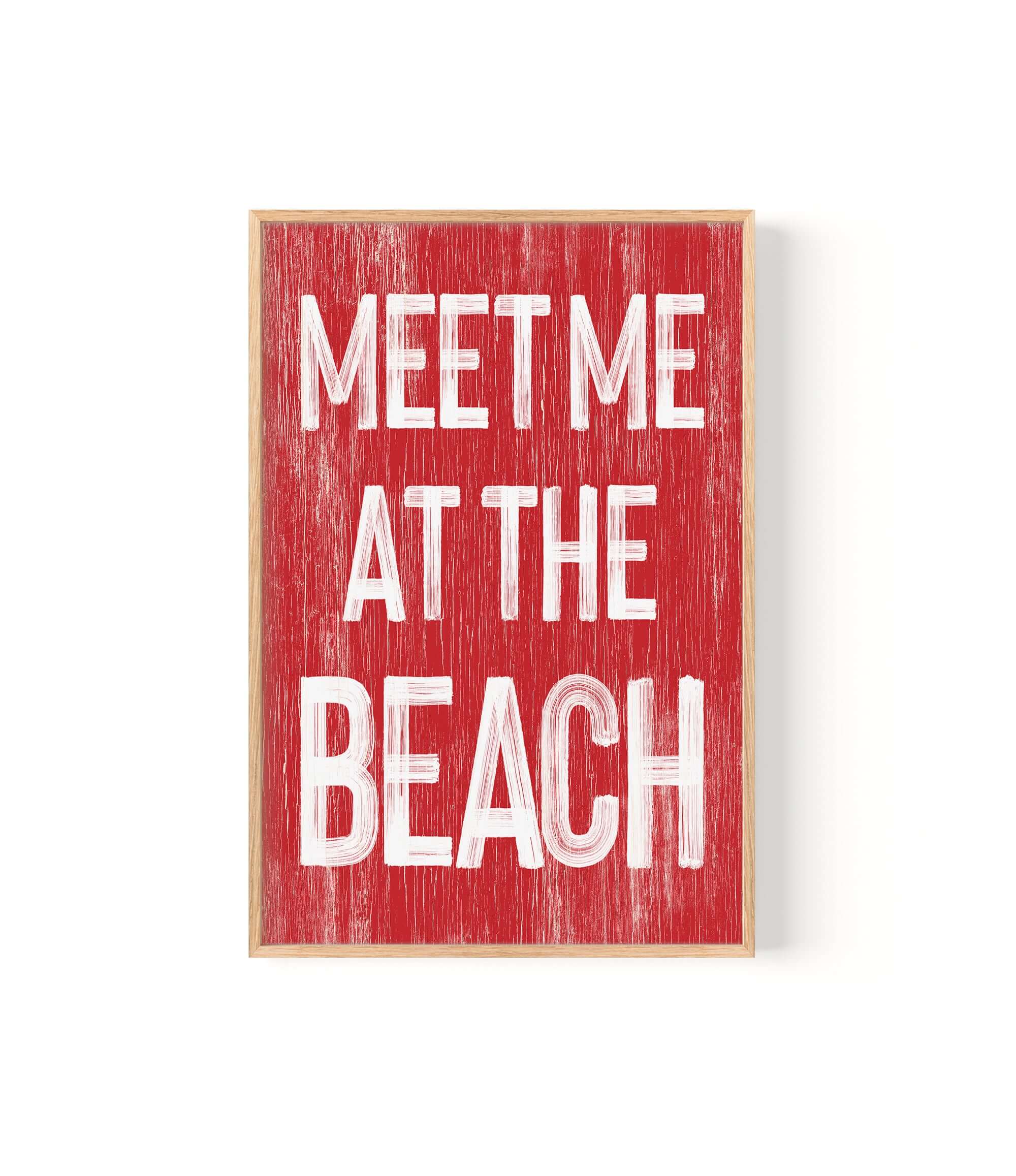 a red sign that says meet me at the beach