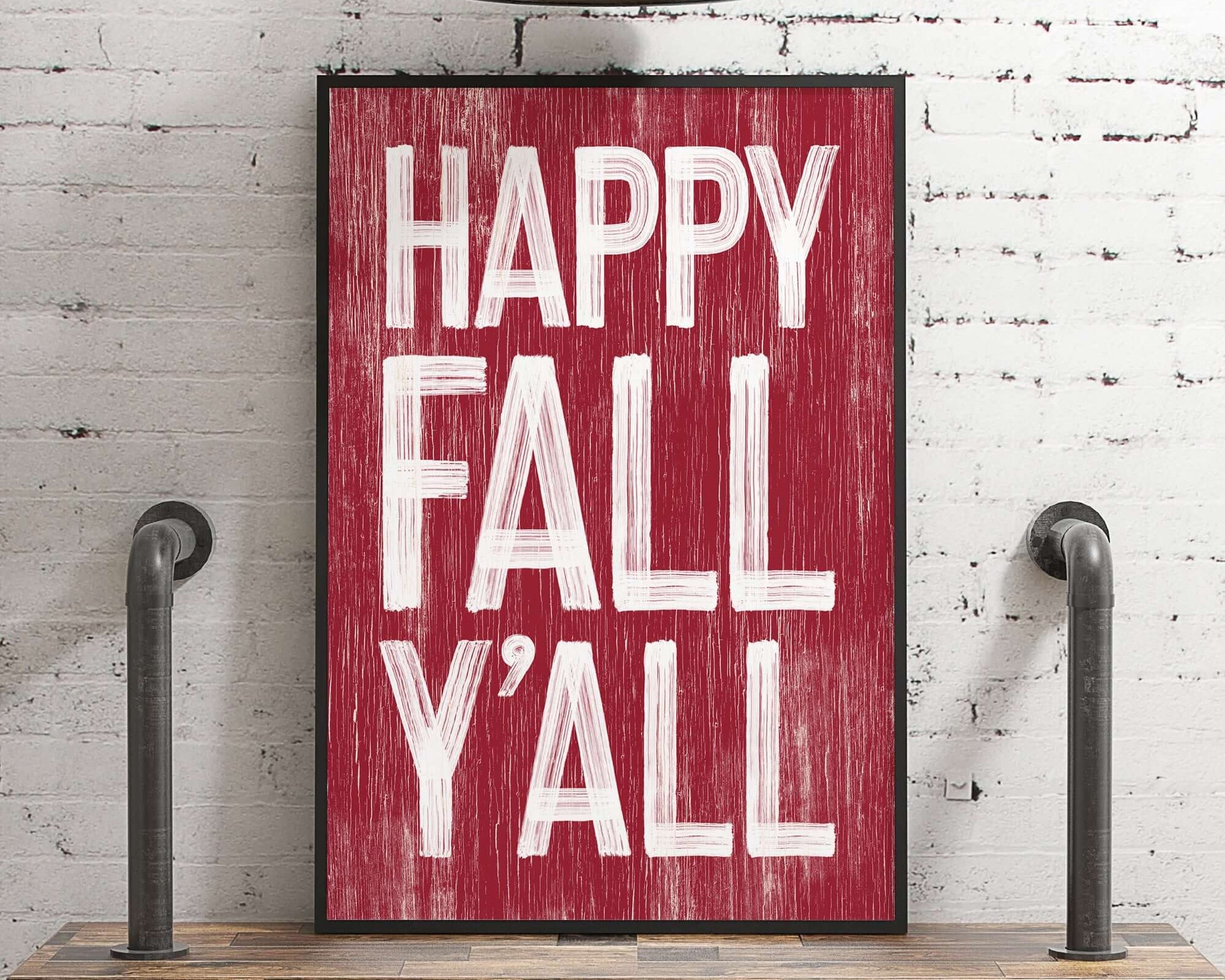 a red sign that says happy fall y'all