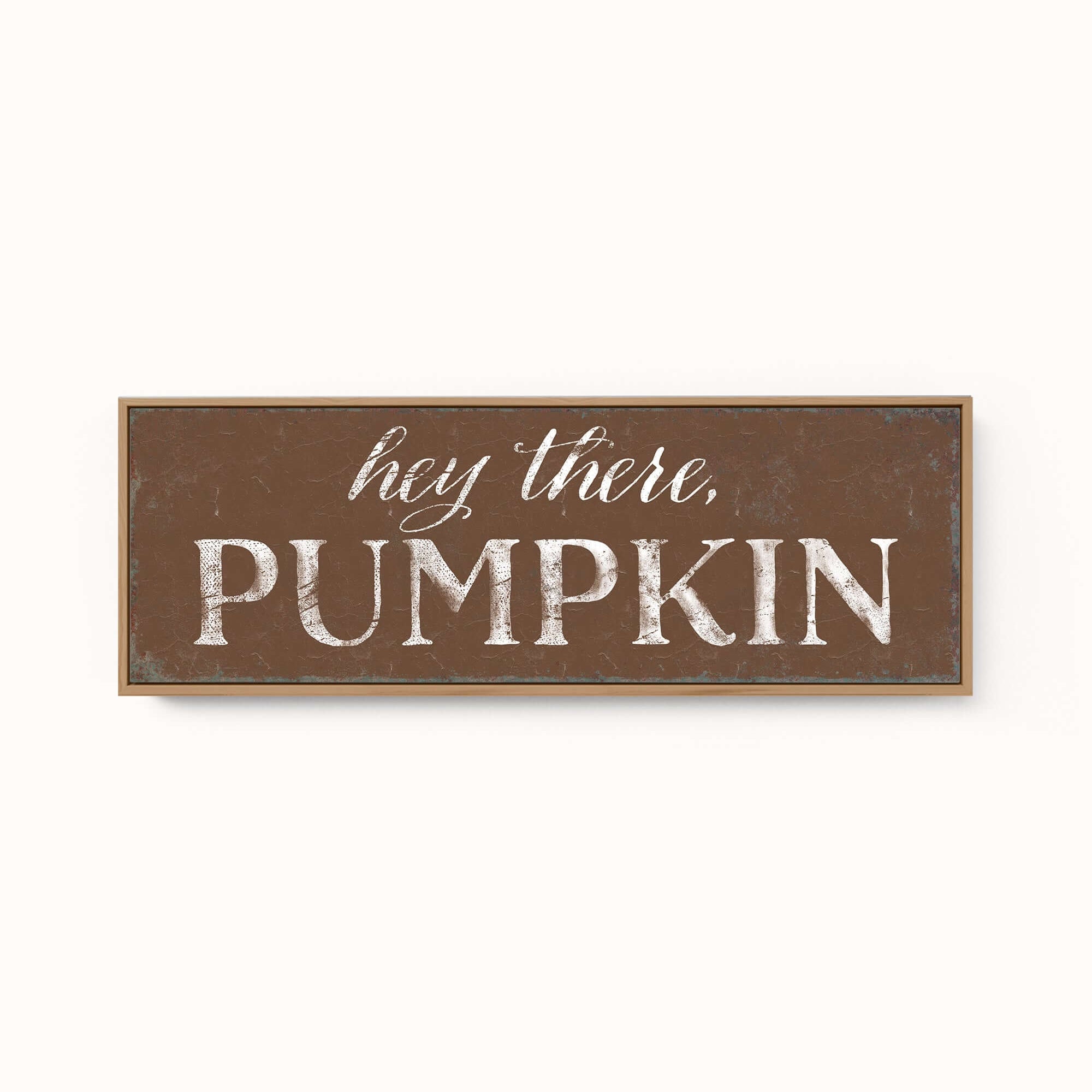 a sign that says hey there is a pumpkin