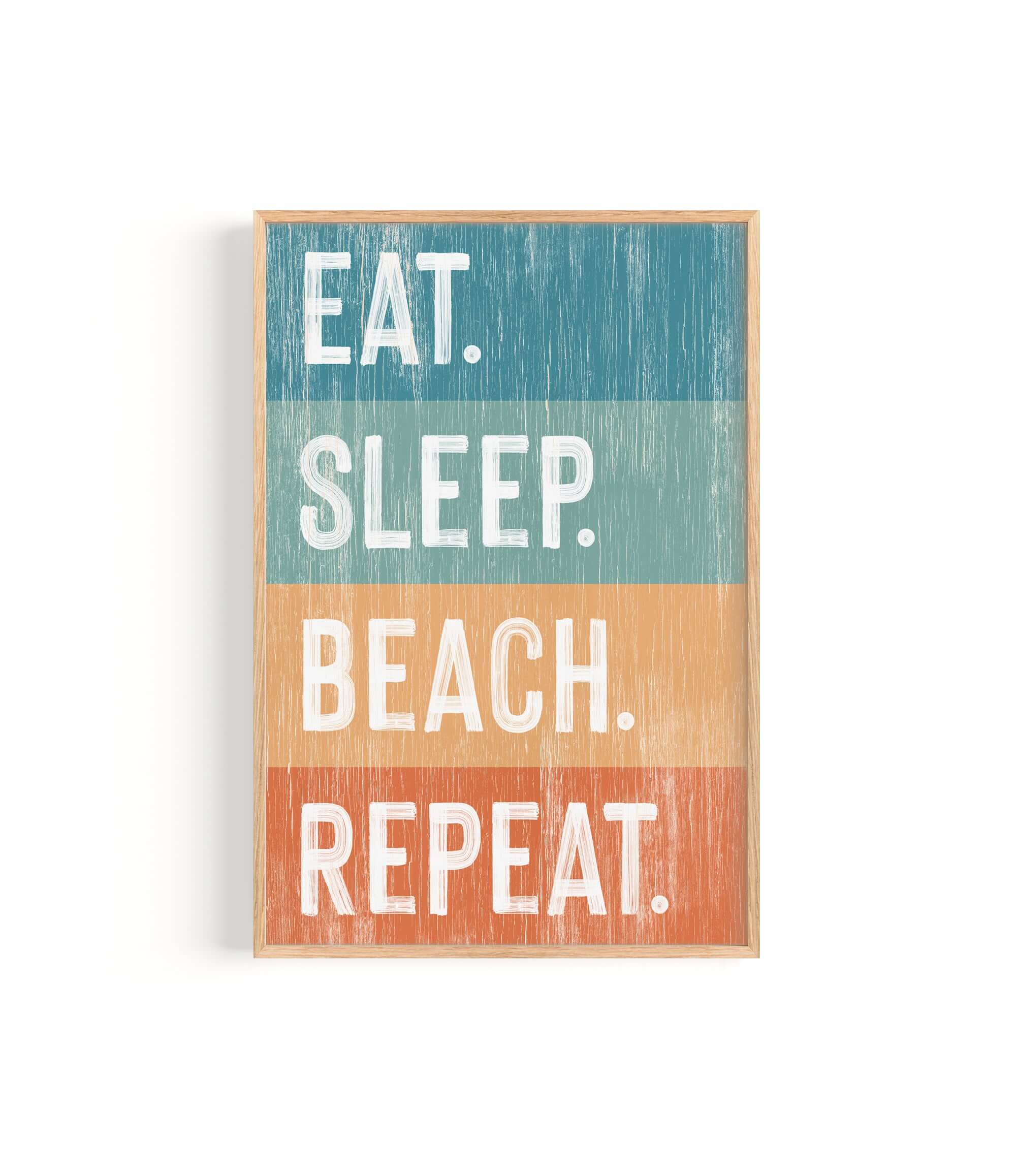 a wooden sign that says eat sleep beach repeat