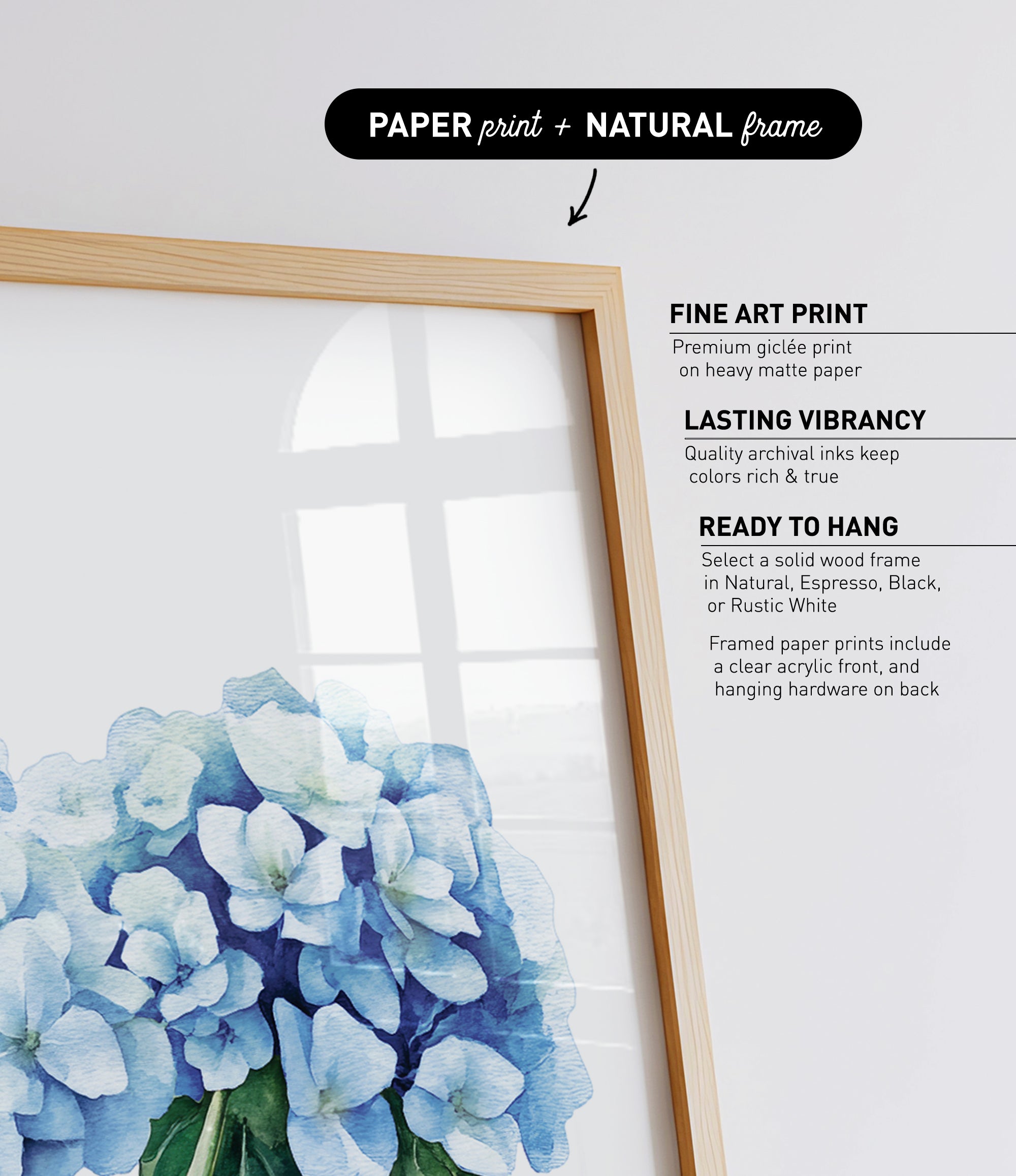 a close-up of a beautiful blue hydrangea flower, with a wooden frame surrounding it. The image is described as a "Paper print + Natural frame" and is described as "Fine Art Print".