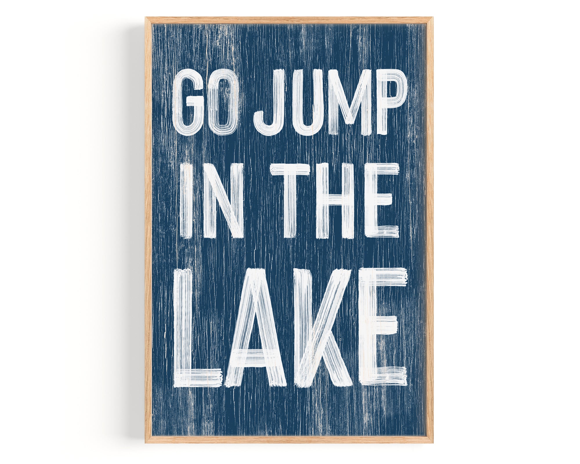 a sign that says go jump in the lake