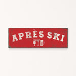 A red rectangular sign with the text "APRÈS SKI" in white letters.