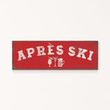 A red rectangular sign with the text "APRÈS SKI" in white letters.
