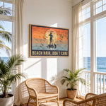a beach-themed room with a large framed poster on the wall that says "BEACH HAIR, DON'T CARE". The room has two wicker chairs, a potted plant, and a large window overlooking the ocean.