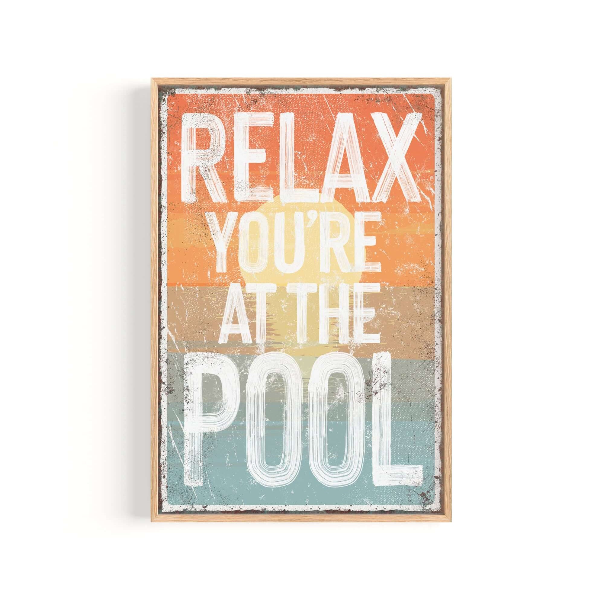 a sign that says relax you're at the pool