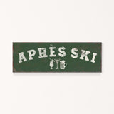 A green rectangular sign with the text "APRÈS SKI" in white letters.