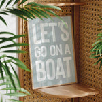 a wooden shelf with a sign that says let&#39;s go on a boat