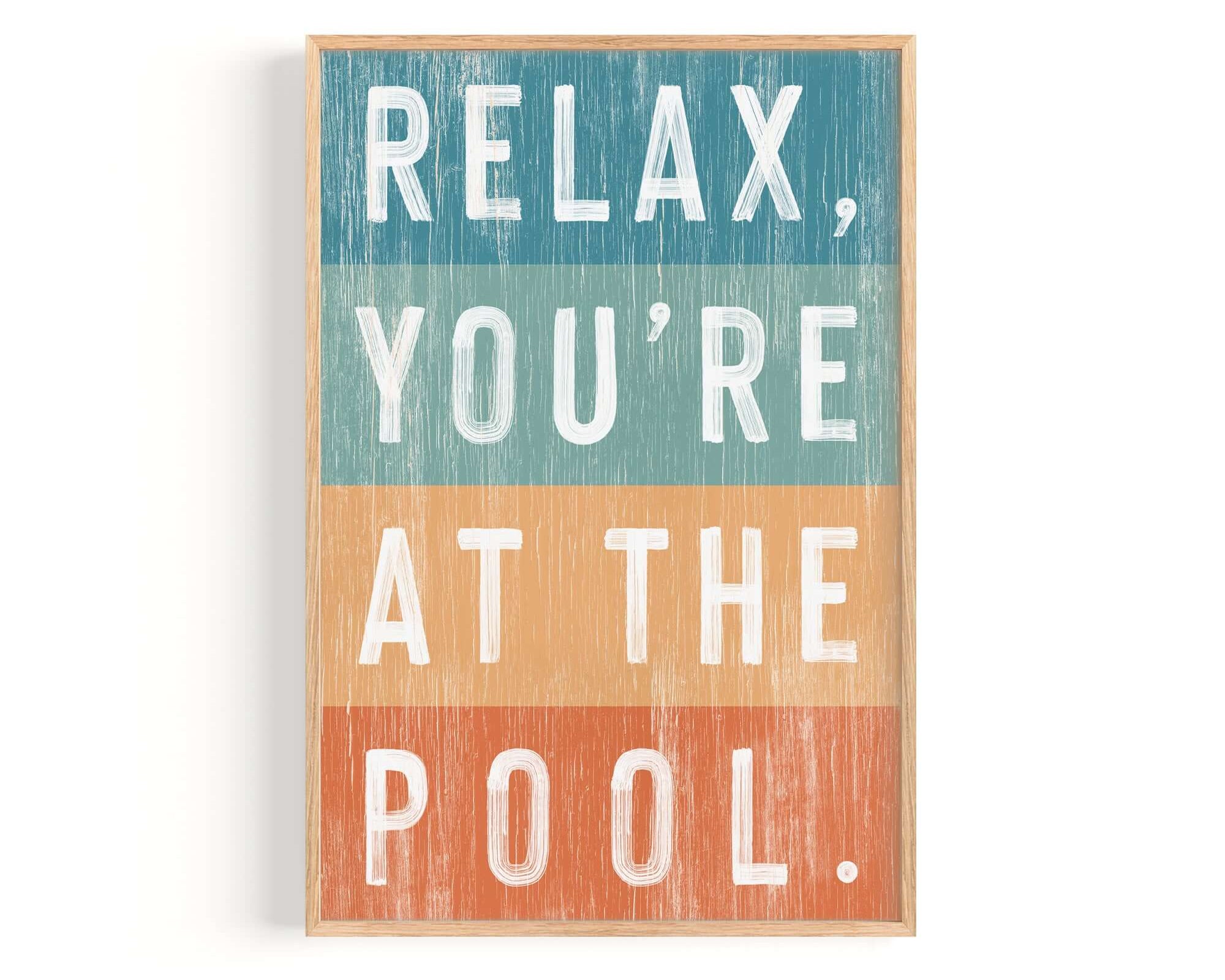 a wooden sign that says relax you're at the pool