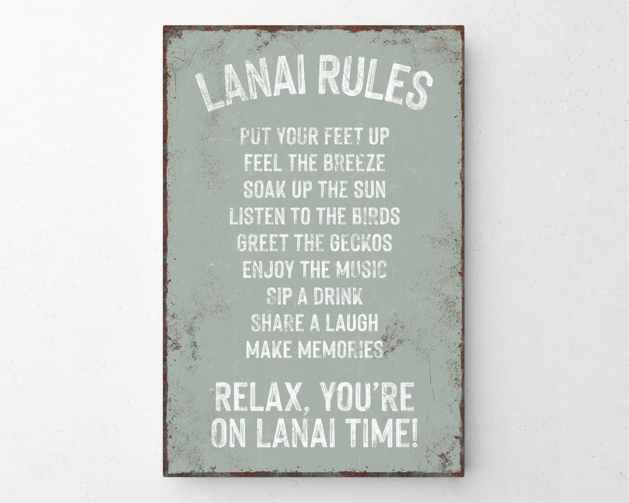 a sign on a wall that says lanai rules