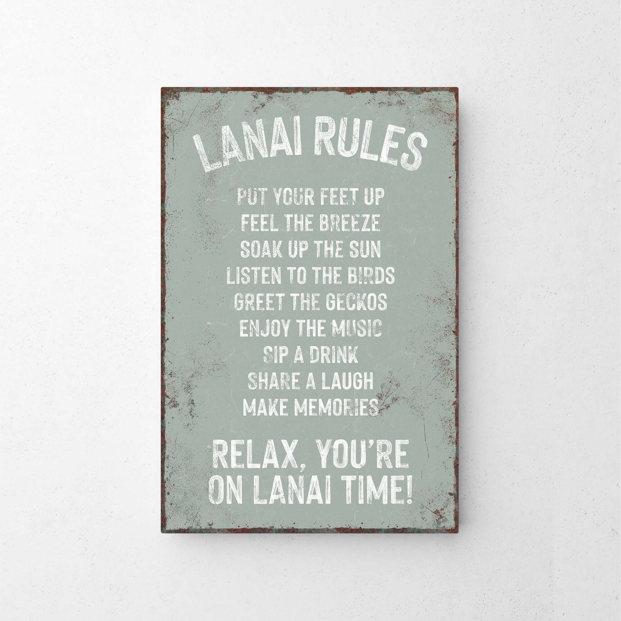 a sign on a wall that says lanai rules