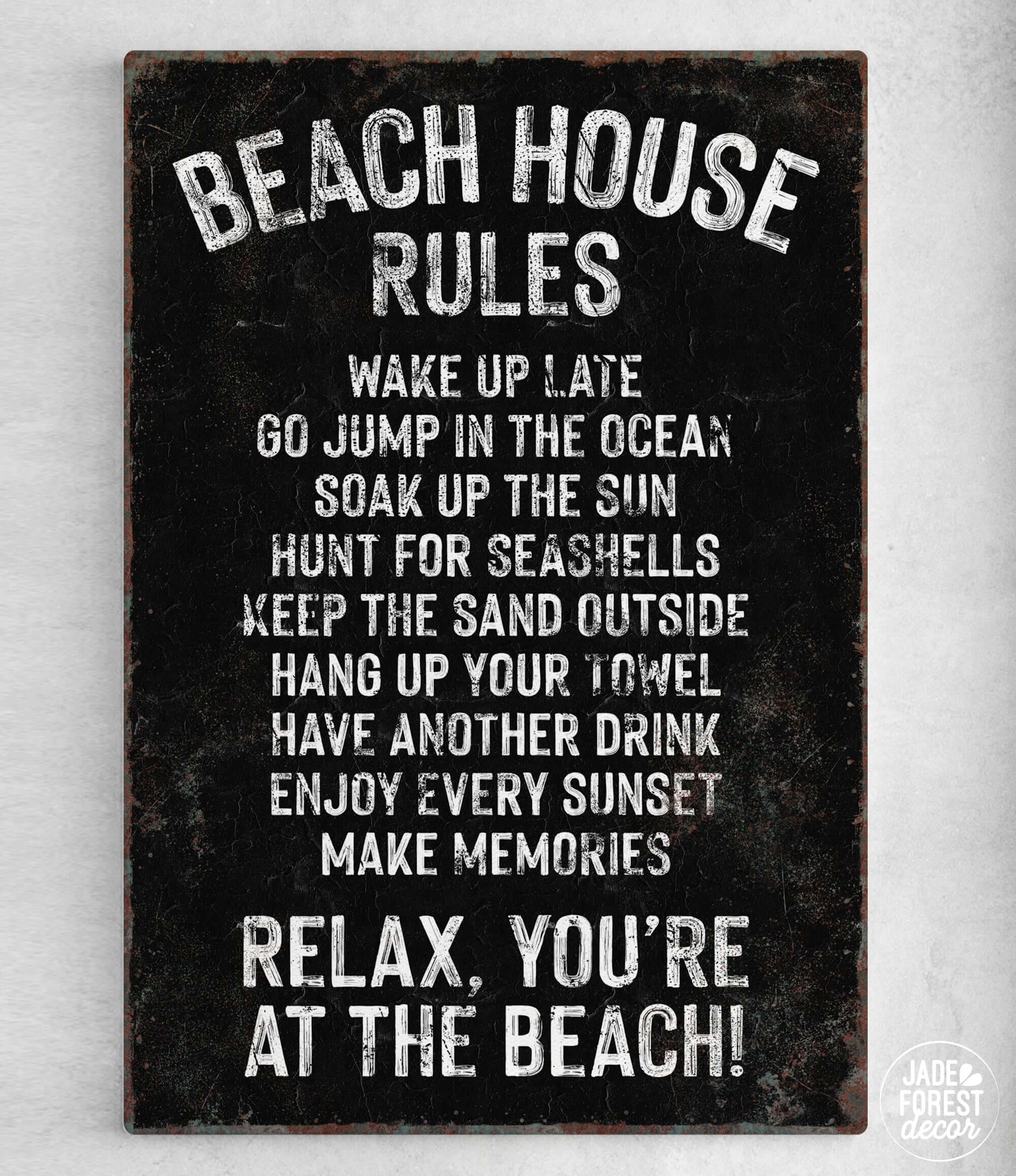 a sign on a wall that says beach house rules