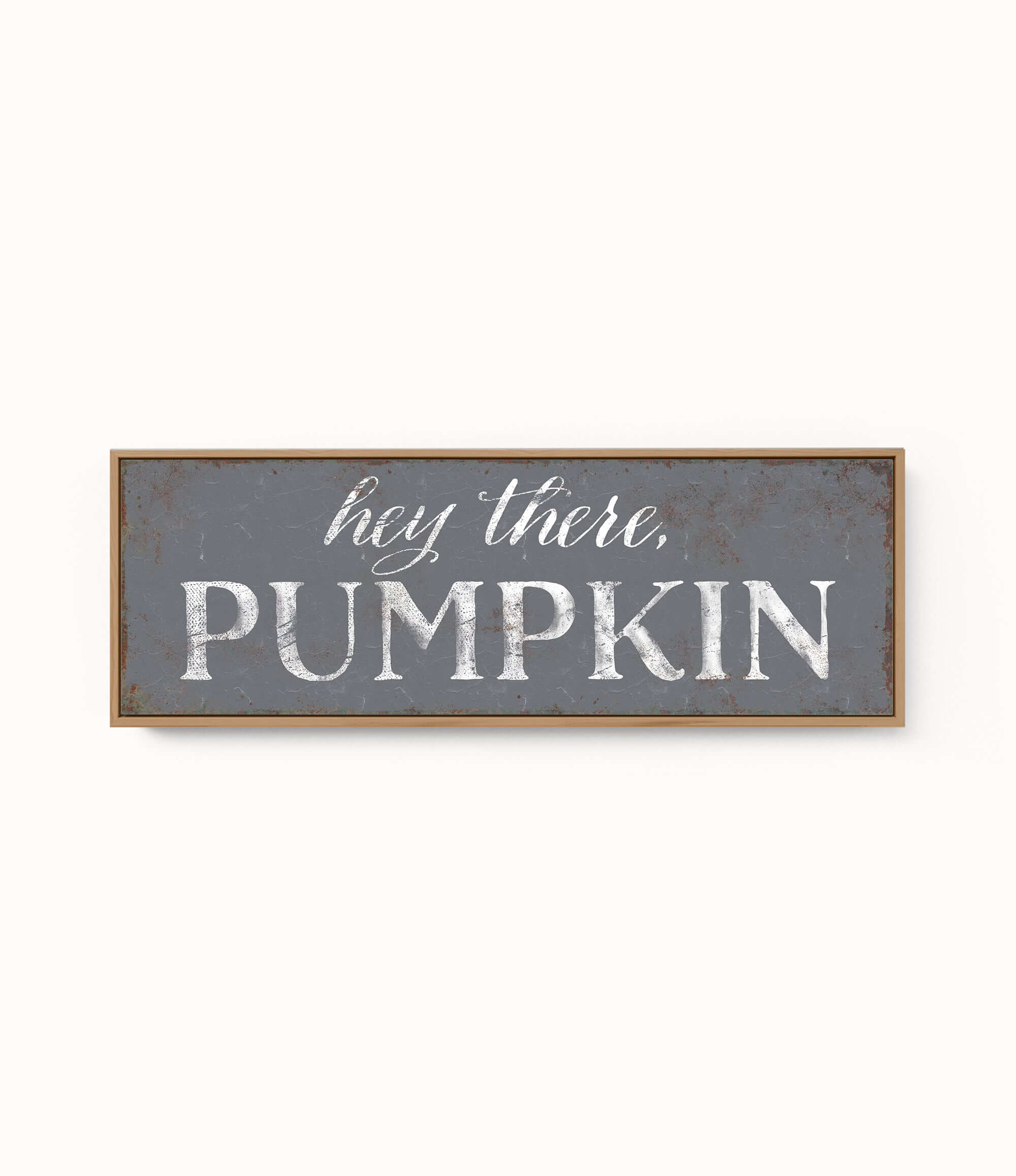 a sign that says hey there is a pumpkin