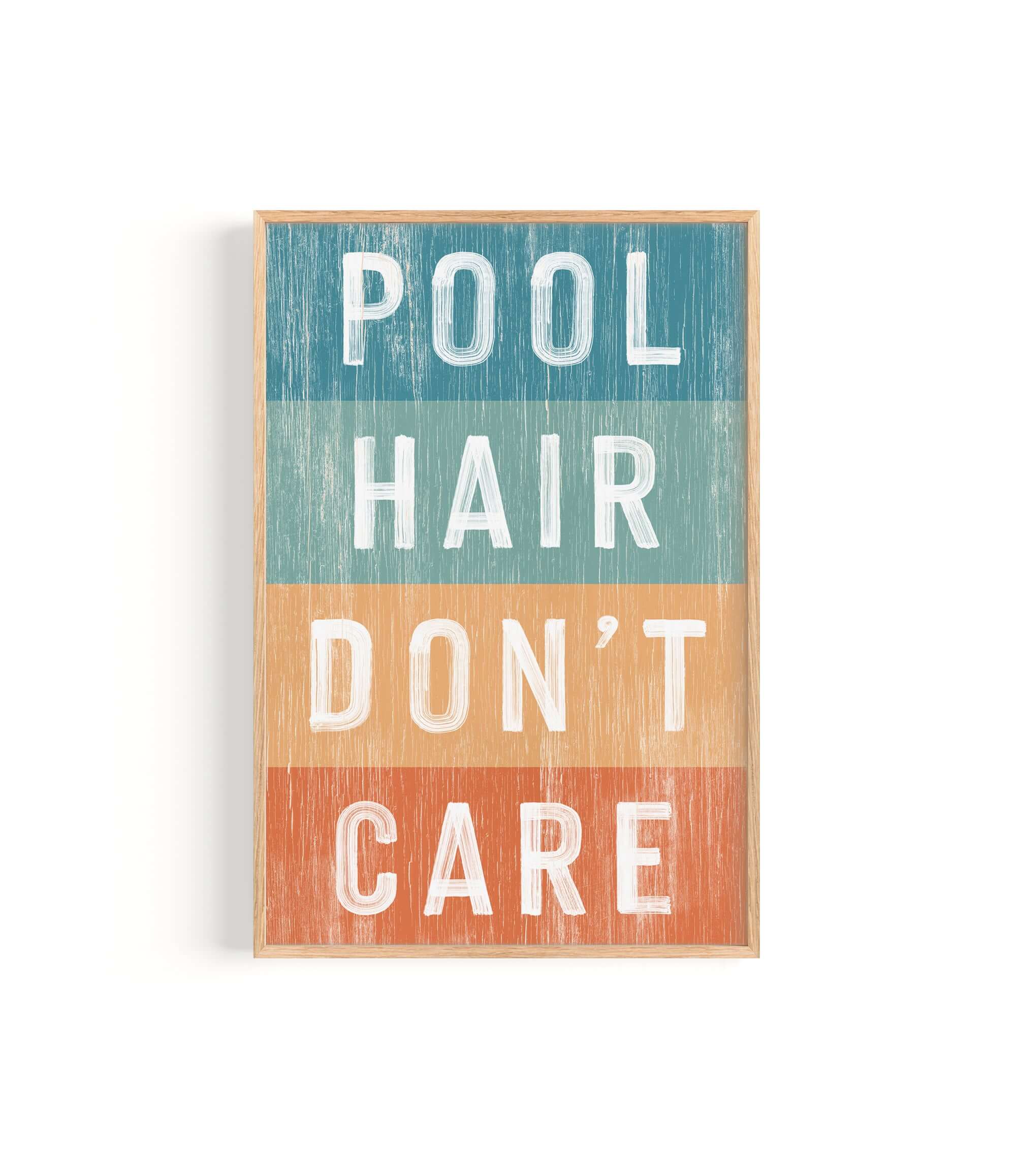 a wooden sign that says pool hair don't care