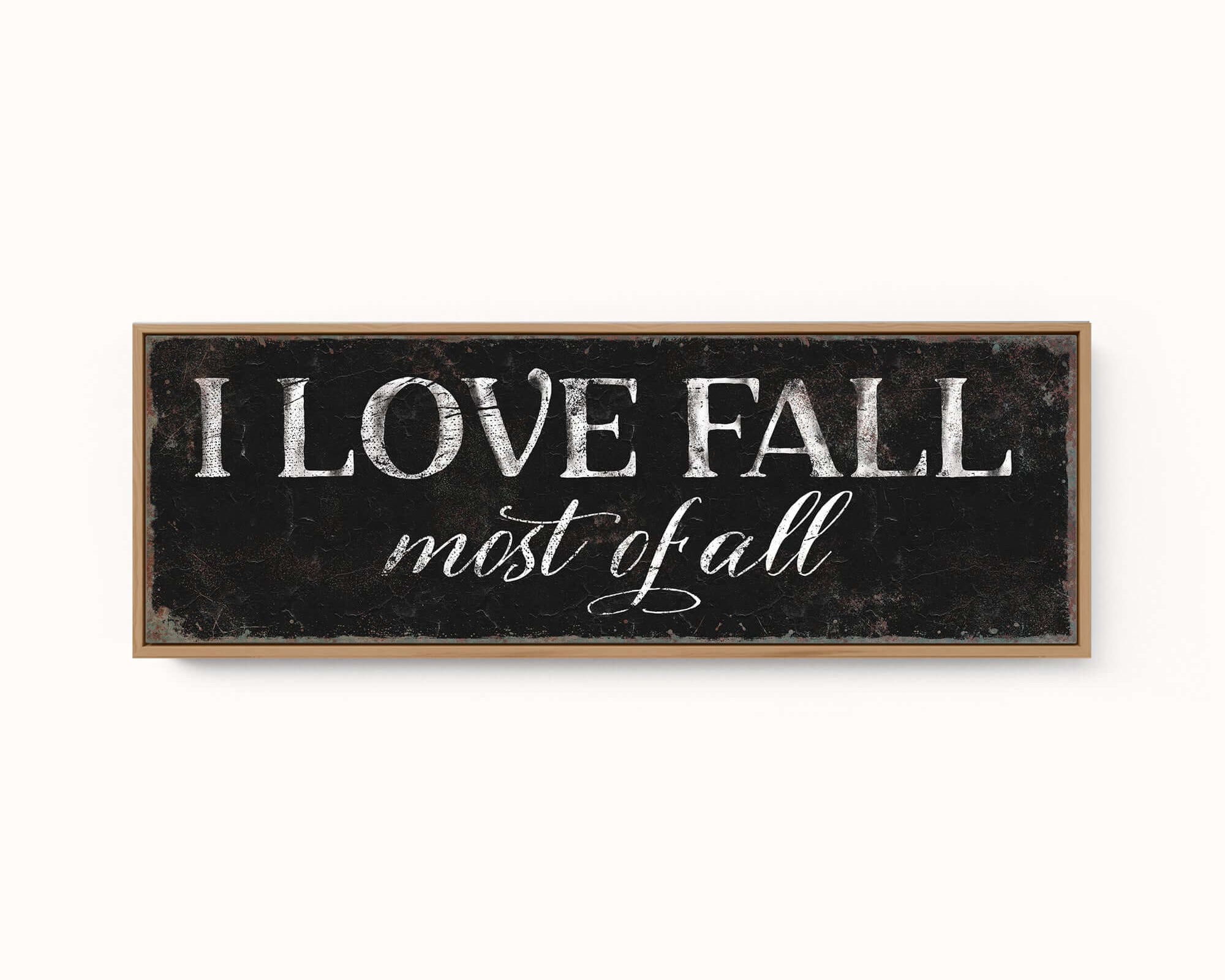 a sign that says i love fall mist fall