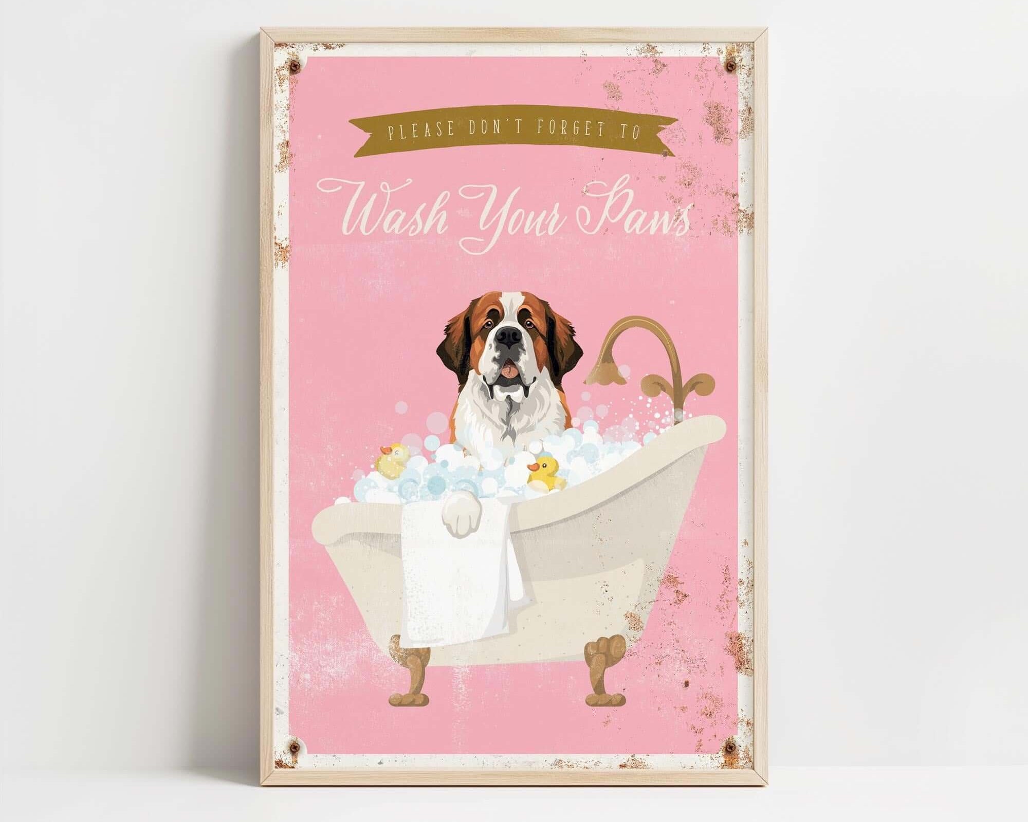 A framed poster with a cartoon image of a dog sitting in a bathtub filled with bubbles, accompanied by the text "Please don't forget to wash your paws".