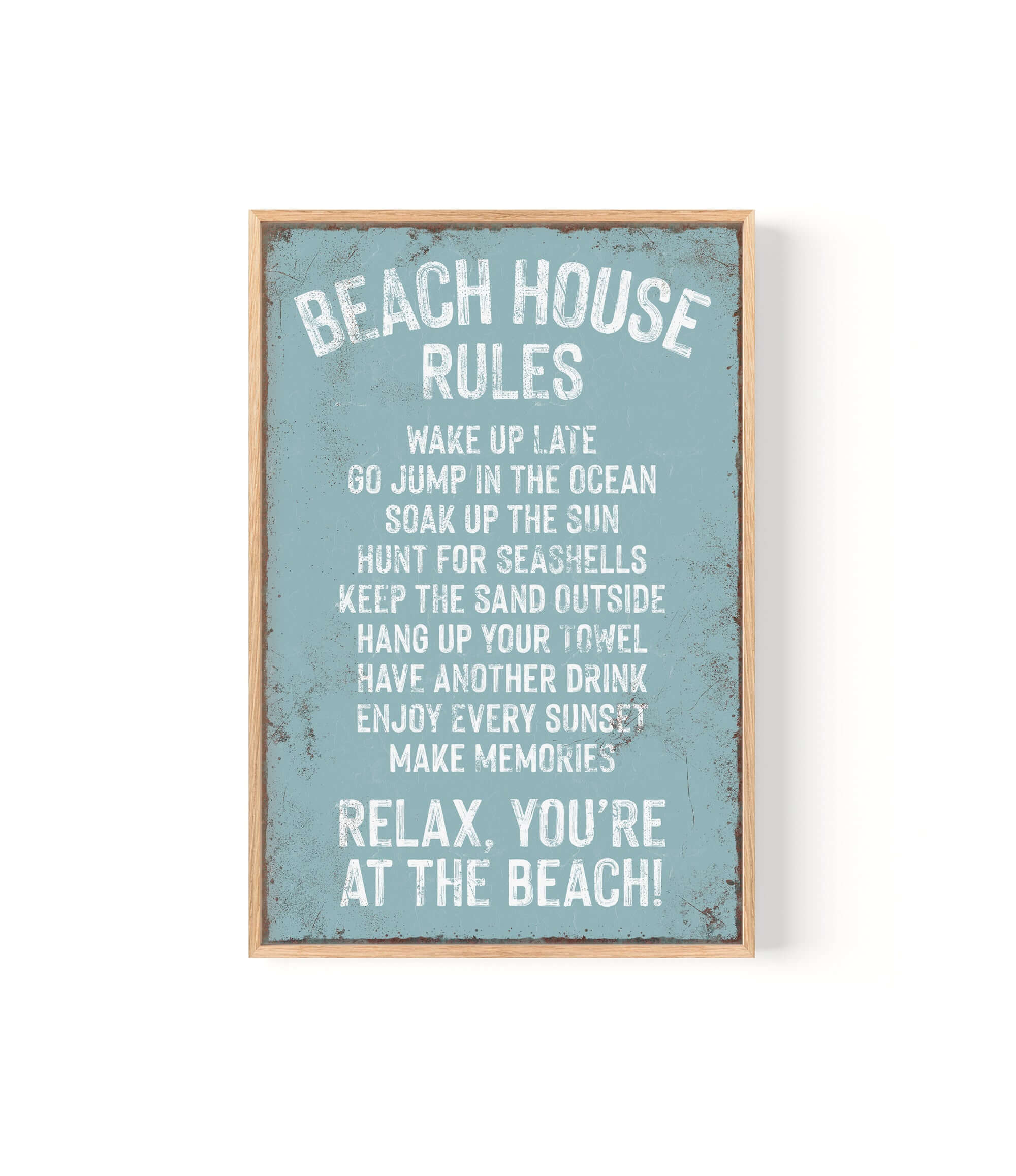 a sign that says beach house rules