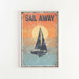 a picture of a sail away sign hanging on a wall
