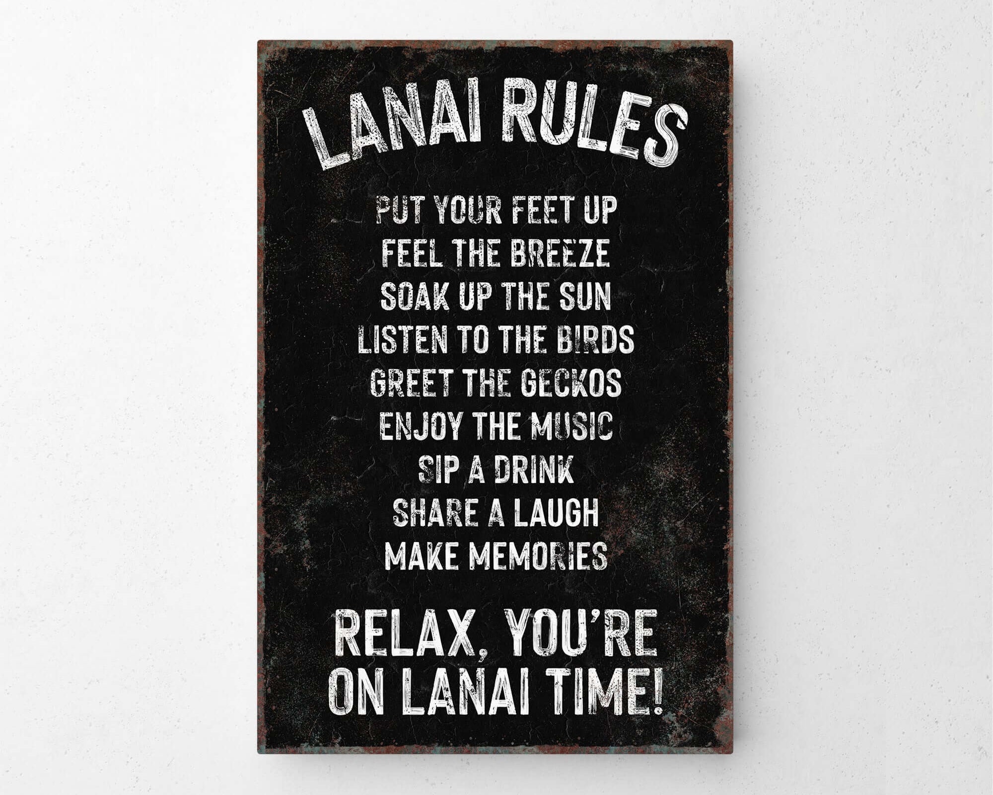 a sign on a wall that says lanai rules