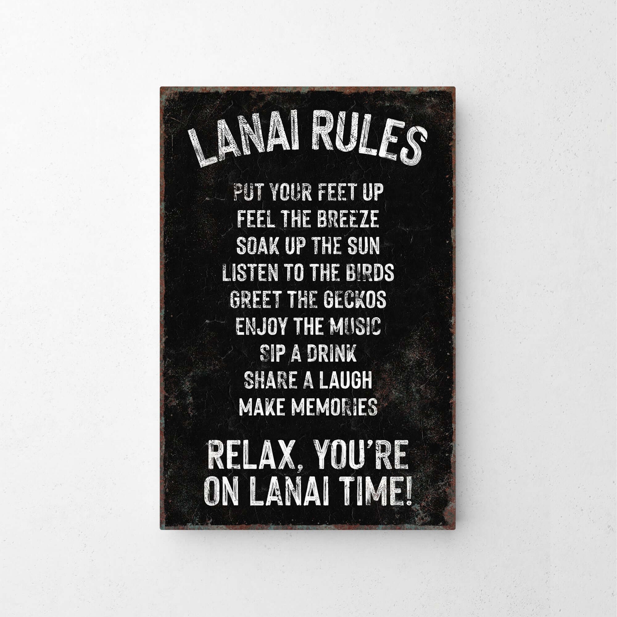 a sign on a wall that says lanai rules