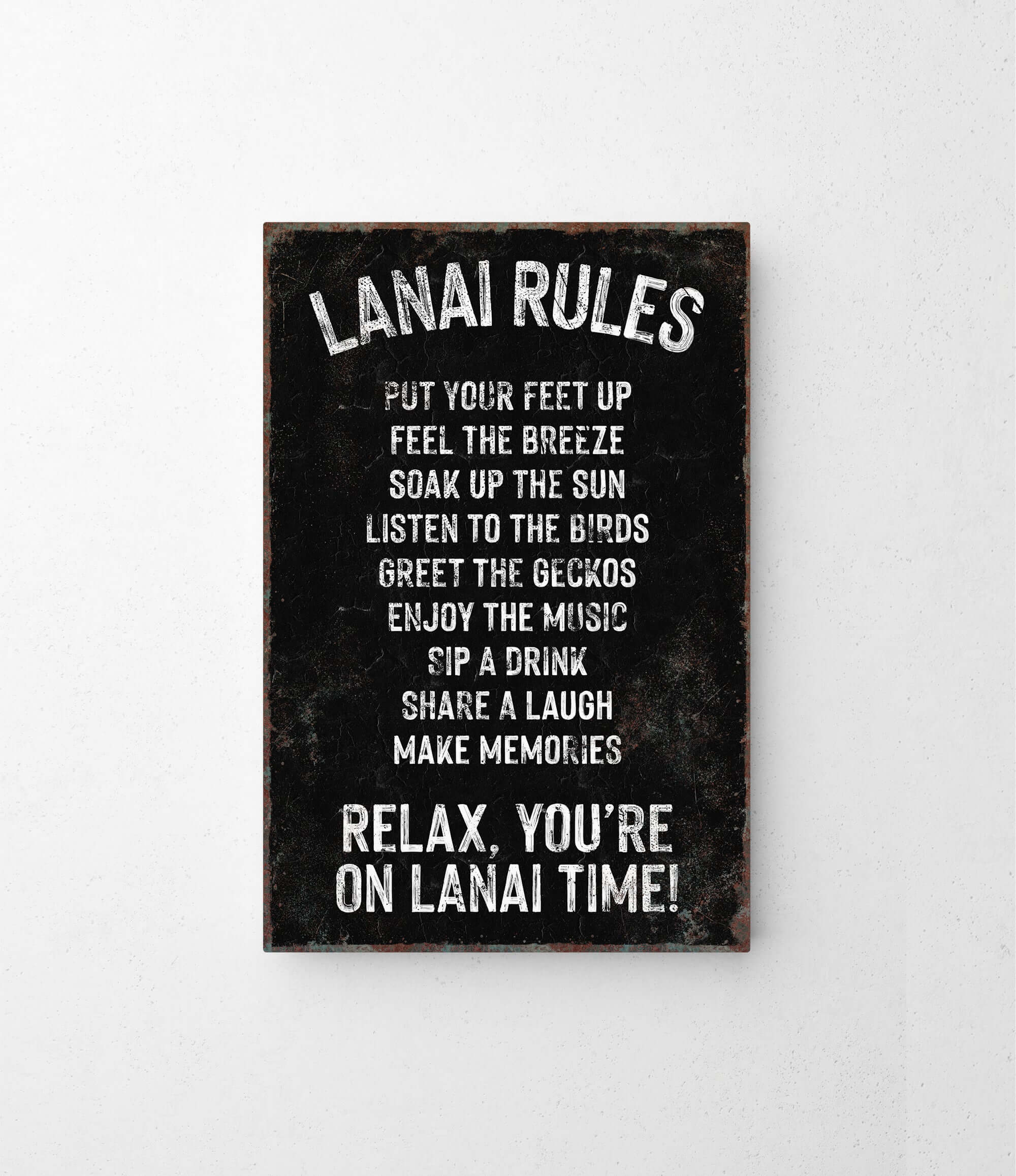 a sign on a wall that says lanai rules